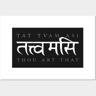 Tat Tvam Asi (Thou art that) Posters and Art